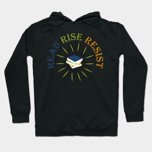 Read Rise Resist | Book Lover Hoodie